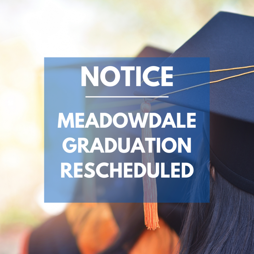 notice meadowdale graduation rescheduled
