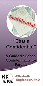 Front of the Brochure for A guide to School Confidentiallity for Parents